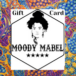 Moody Mabel Gift Card