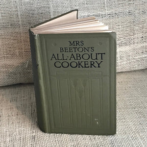 Mrs Beeton's All About Cookery book